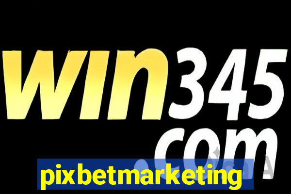pixbetmarketing