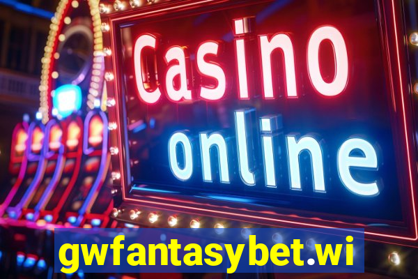 gwfantasybet.win