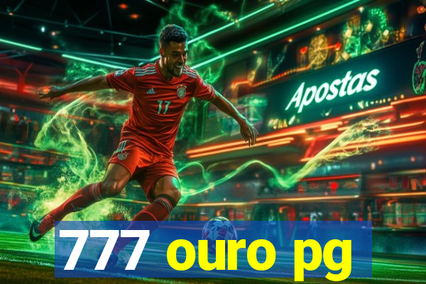 777 ouro pg