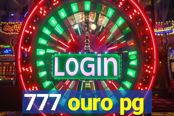 777 ouro pg