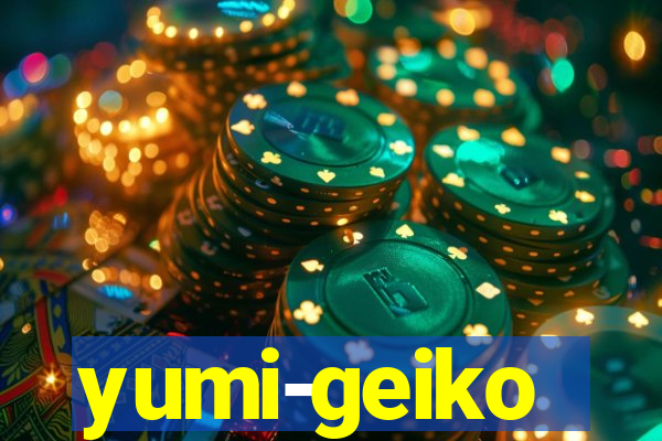 yumi-geiko