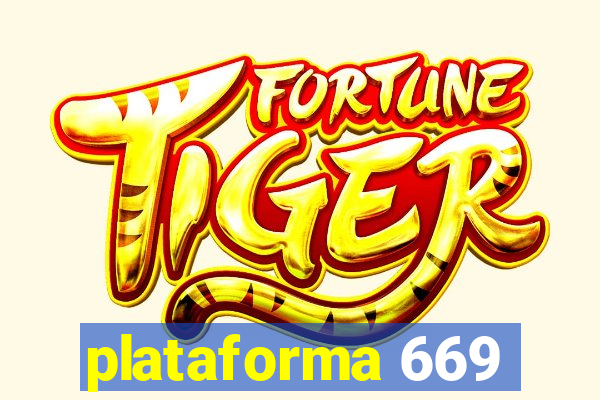 plataforma 669