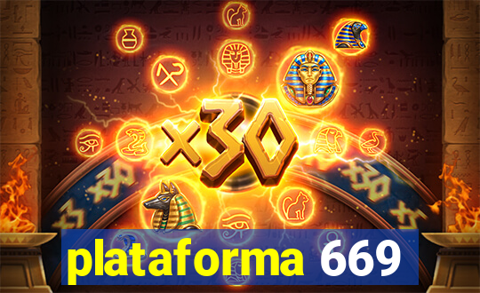 plataforma 669