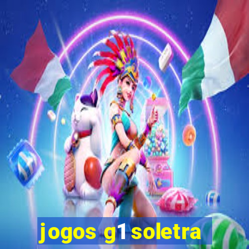 jogos g1 soletra