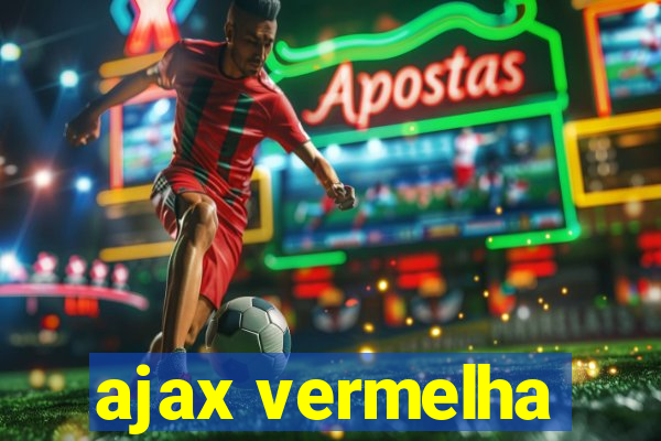 ajax vermelha