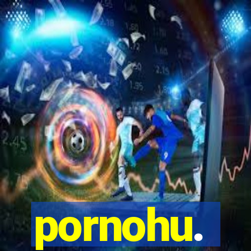 pornohu.