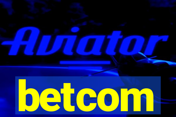 betcom