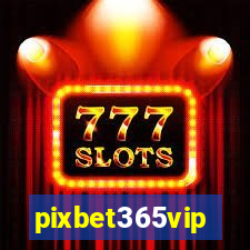 pixbet365vip