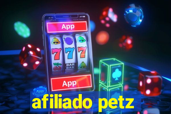 afiliado petz