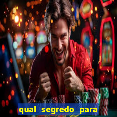 qual segredo para ganhar no minas cap