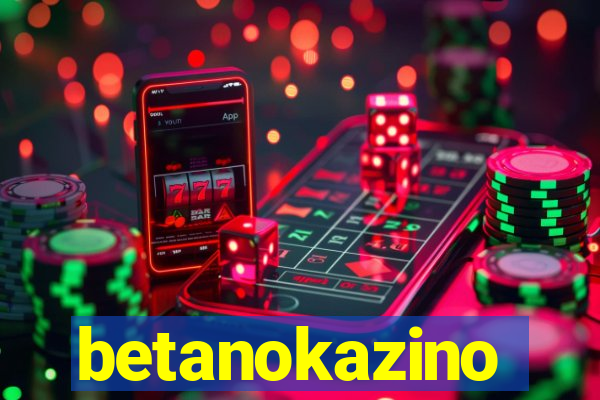 betanokazino