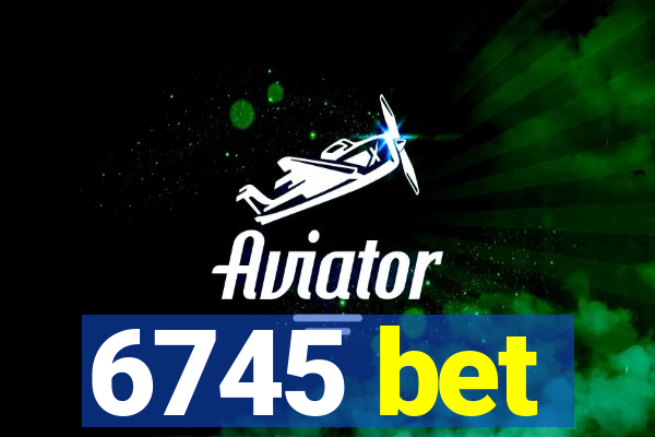 6745 bet