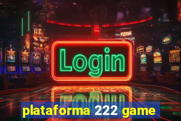 plataforma 222 game