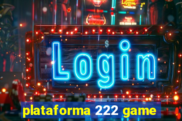 plataforma 222 game