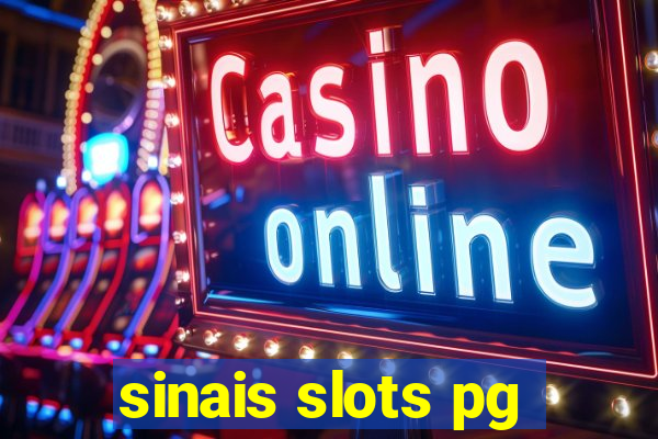 sinais slots pg