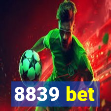 8839 bet