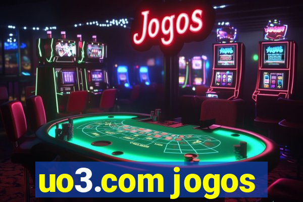 uo3.com jogos