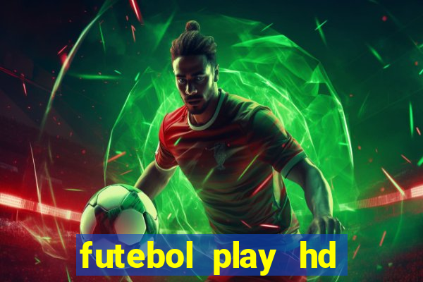 futebol play hd são paulo