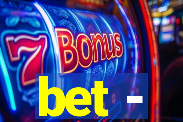 bet -