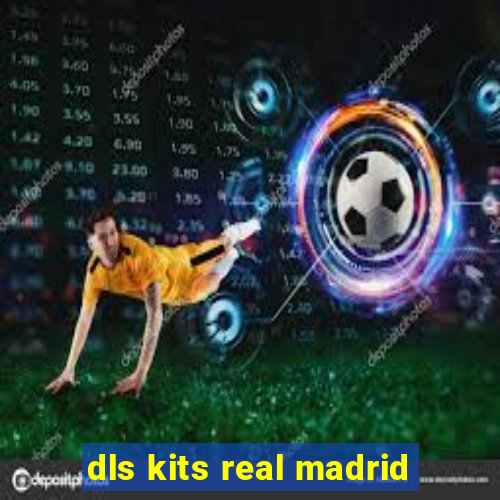 dls kits real madrid