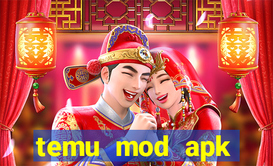 temu mod apk unlimited money