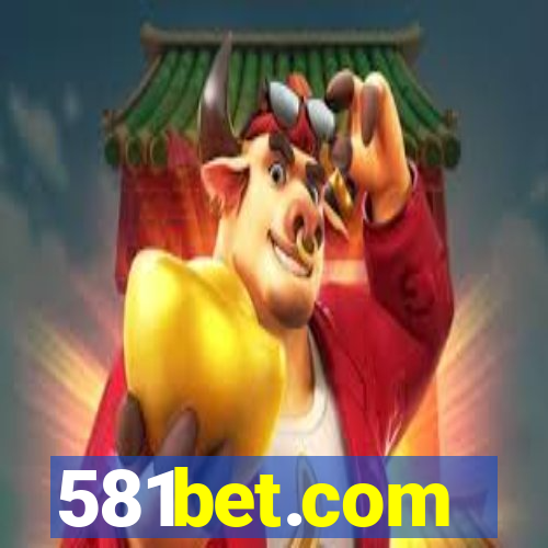 581bet.com