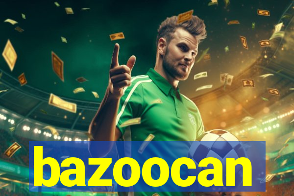bazoocan