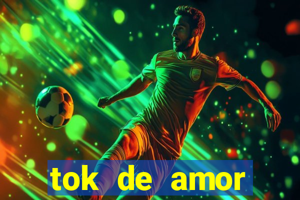 tok de amor boutique santos