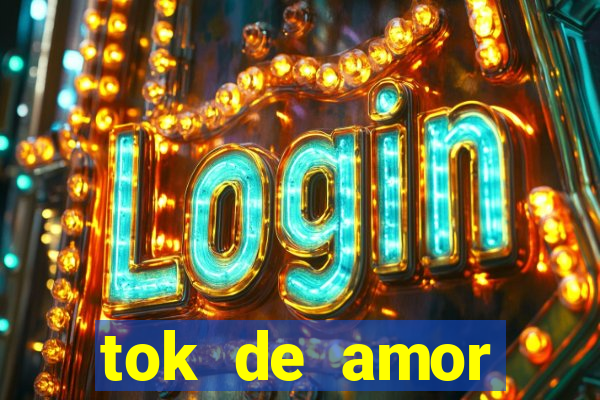 tok de amor boutique santos