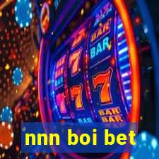 nnn boi bet