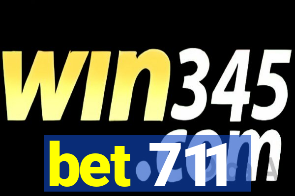 bet 711