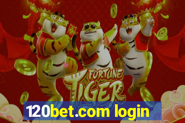 120bet.com login