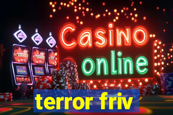 terror friv