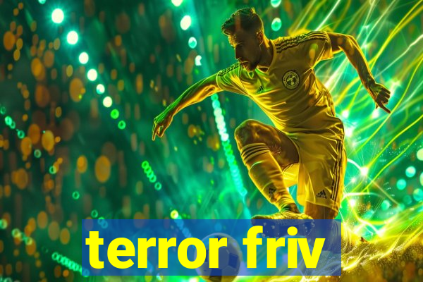 terror friv