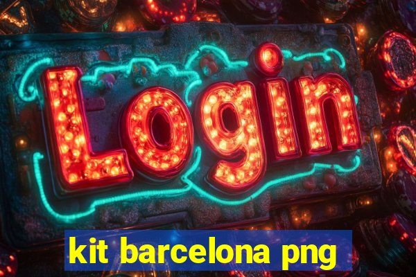 kit barcelona png