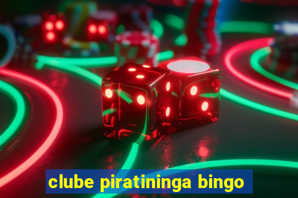 clube piratininga bingo