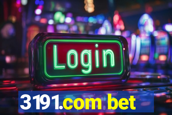 3191.com bet