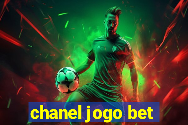 chanel jogo bet