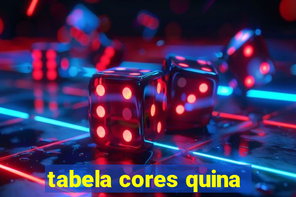 tabela cores quina