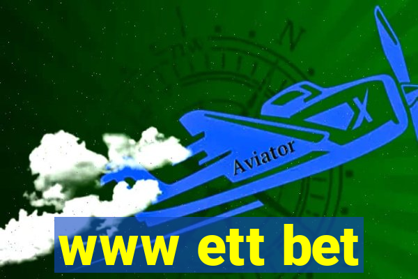 www ett bet