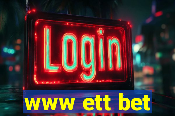 www ett bet