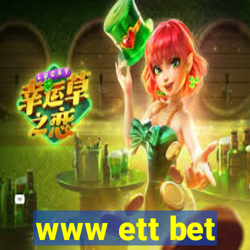 www ett bet
