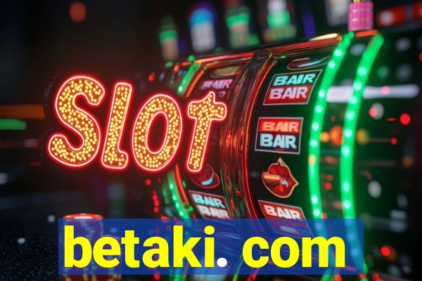 betaki. com