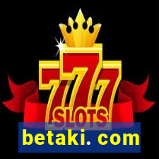 betaki. com
