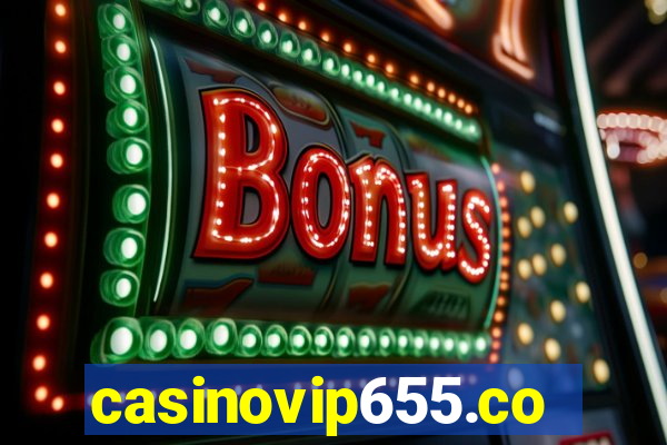 casinovip655.com