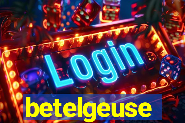 betelgeuse significado espiritual