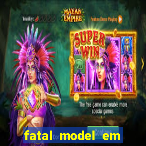 fatal model em porto nacional