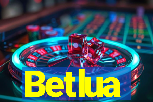 Betlua
