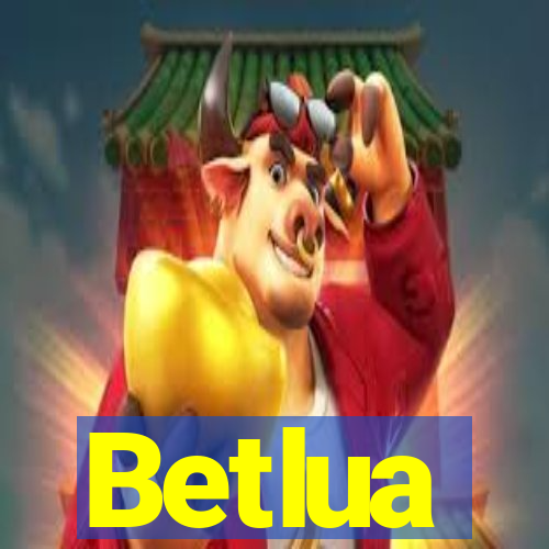 Betlua