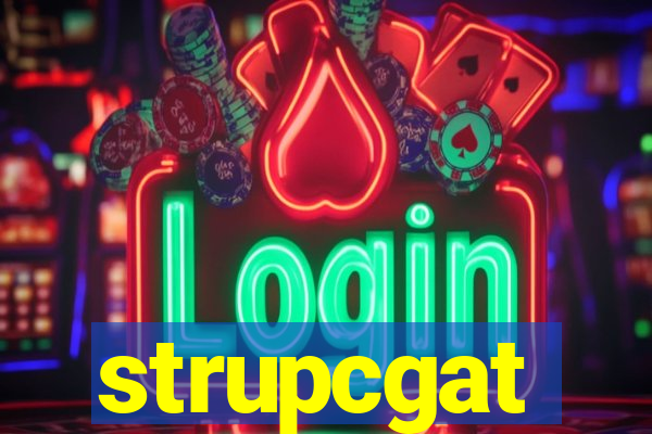 strupcgat